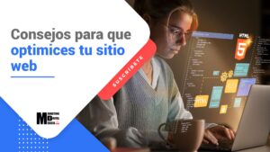 Consejos para que optimices tu sitio web