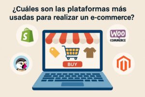 Cuales son las plataformas más usadas para realizar un ecommerce